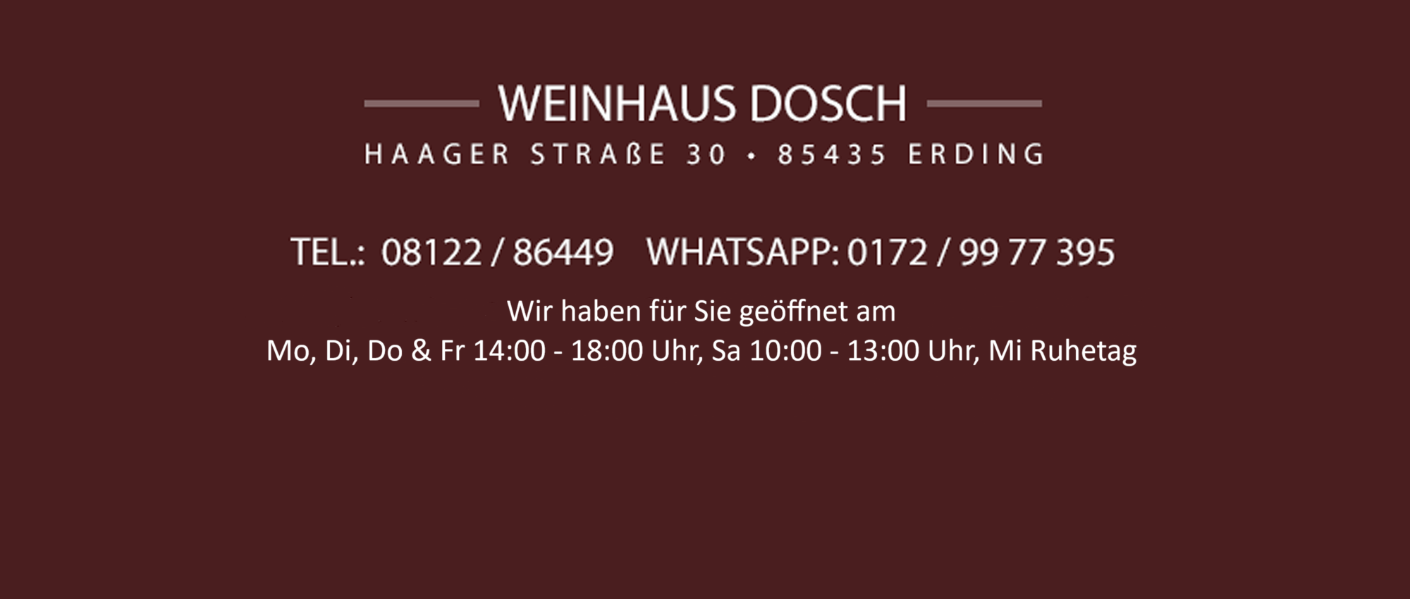 Öffnungsungszeiten u. Adresse